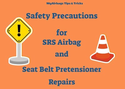 Precautions for SRS Air Bag and Seat Belt Pretensioner