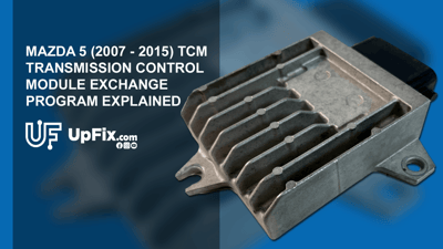 Mazda 5 TCM Exchange Service | Moneyback Guaranteed
