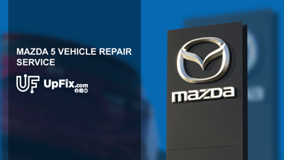 Mazda 5 Repair Near Me | Free Auto Repair Service Resources